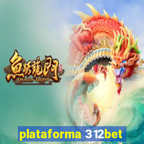 plataforma 312bet